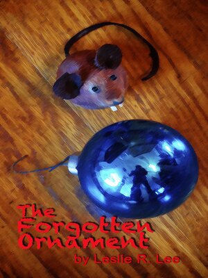 cover image of The Forgotten Ornament